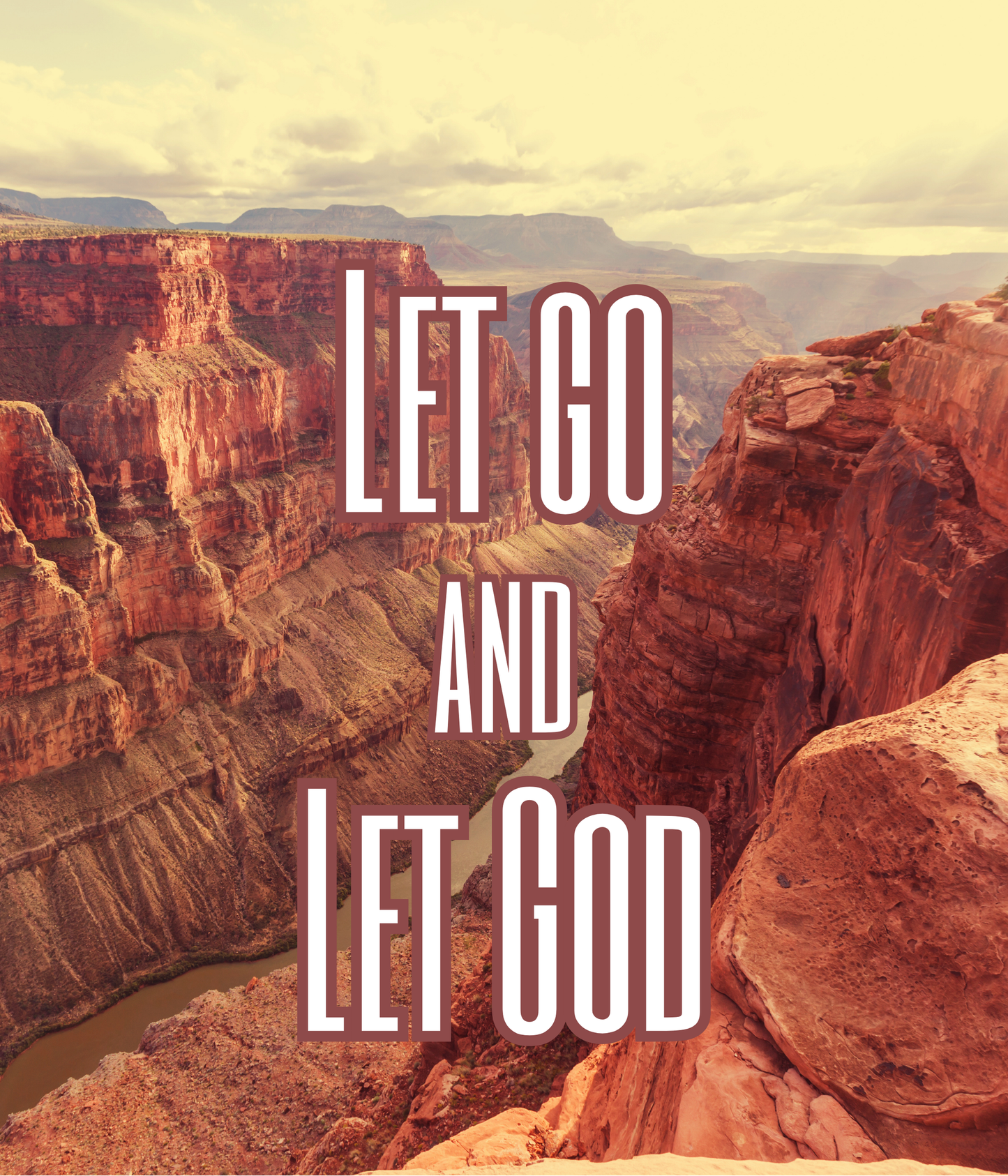 Inspiring Program "Let Go and Let God" Grand Canyon Vinyl Sticker 3”
