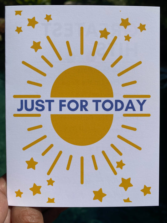 Just for Today (4.25" x 5.5")