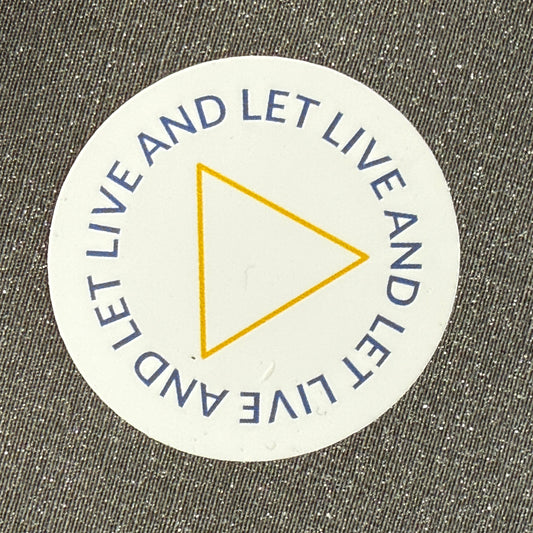Inspiring Program "Live and Let Live" White, Blue, Yellow Round Vinyl Sticker 1"