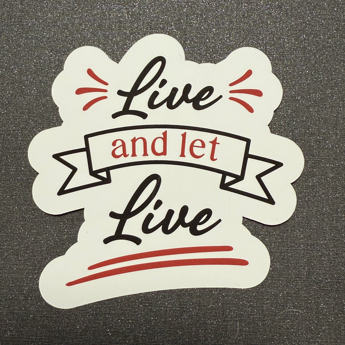 Inspiring Program "Live and Let Live" Large White, Black and Red Vinyl Sticker 3.25" H