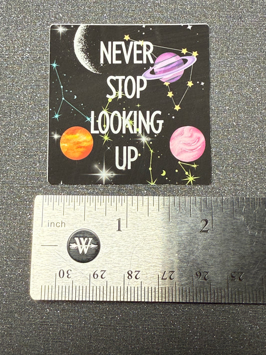 Inspiring Program "Never Stop Looking Up" Black Galaxy Vinyl Sticker 2"