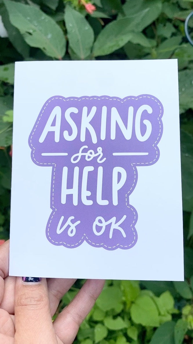 Asking for Help is OK