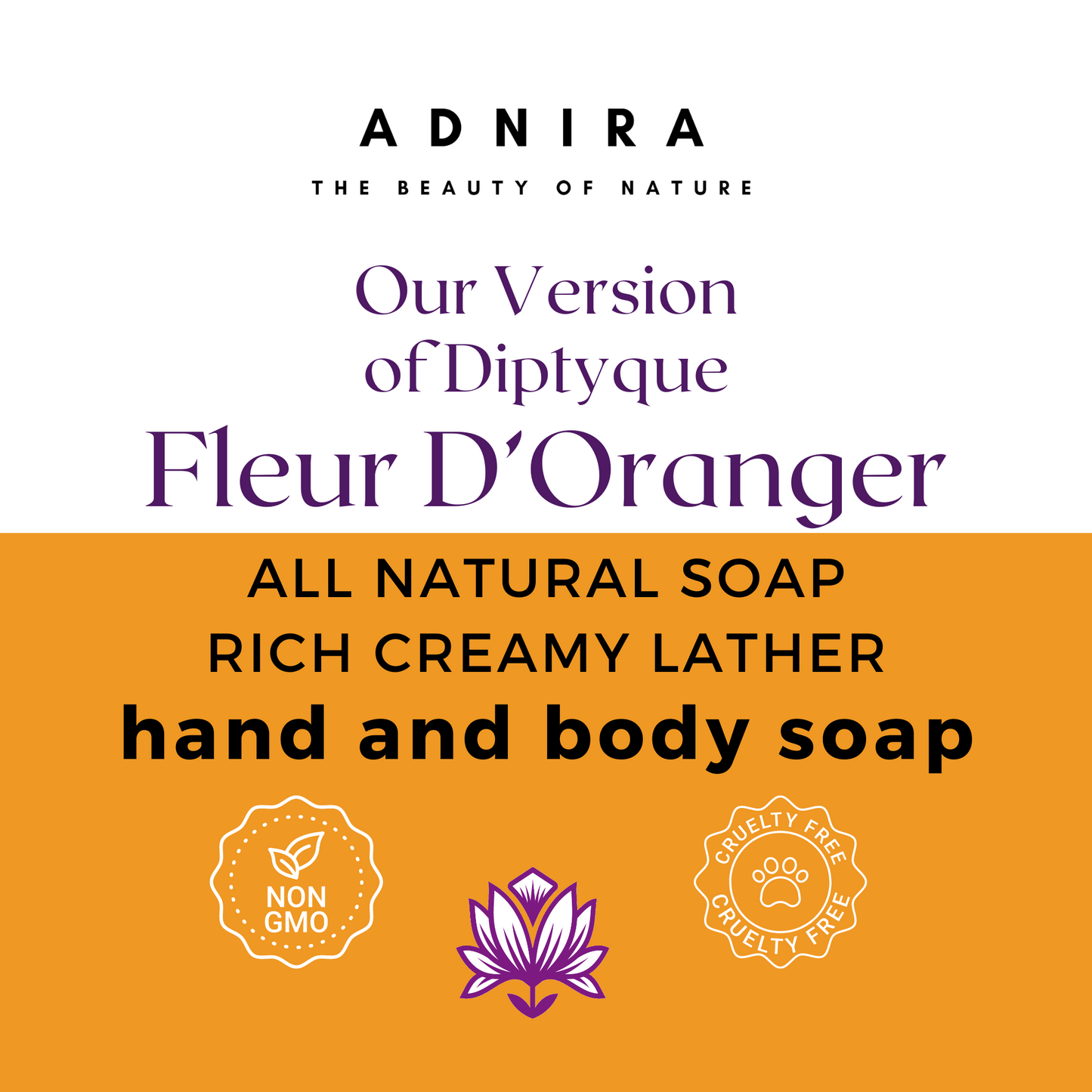 Our Version Of Fleur D'Oranger By Diptyque - Luxuriously Rich Lather - Bath Soap